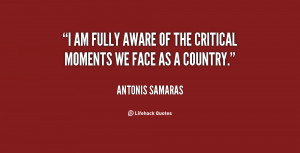 am fully aware of the critical moments we face as a country.”