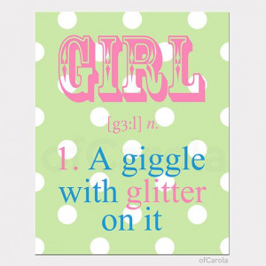 Girl A Giggle With Glitter Wall Art Text Quote Print by ofCarola, $15 ...
