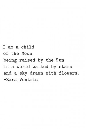 am a child of the moon | Moon Child | Zara Ventris