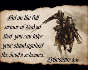 Put on the full armor of God!