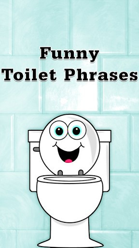 Funny Toilet Phrases