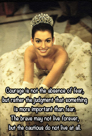 The Princess Diaries – LOVE the movie and the quote!