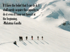 ... the capacity to do it even if I may not have it at the beginning