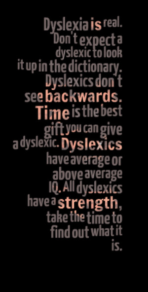 Quotes About: dyslexia