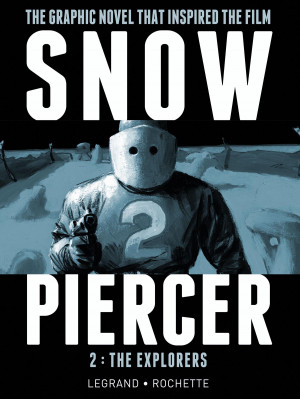 Book Review] Snowpiercer Vol. 2 – The Explorers