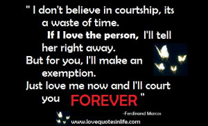 Best Love Quotes from Ferdinand Marcos | Love Quotes in Life