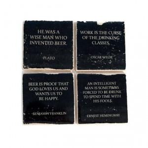 Beer Quotes Stone Coaster Set of 4 (Black and White) Famous Beer Quote ...