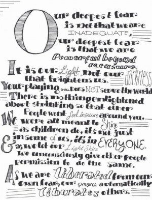 ... Fear, by Marianne Williamson. Adapted for the film Coach Carter