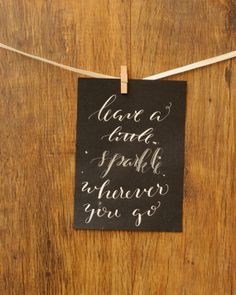 Sparkle Calligraphy Quote - great Valentines Day present!