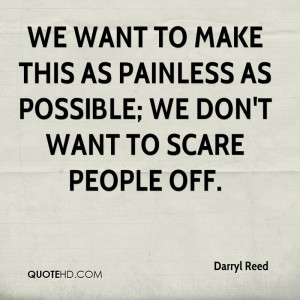 Darryl Reed Quotes
