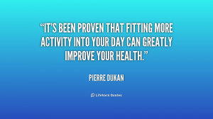 It's been proven that fitting more activity into your day can greatly ...