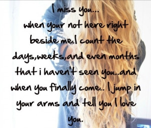 Yeah I miss you a lot