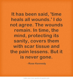 Some wounds don't heal ... http://dailymilestones.blogspot.co.nz/2013 ...