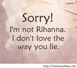 Rihanna funny quote