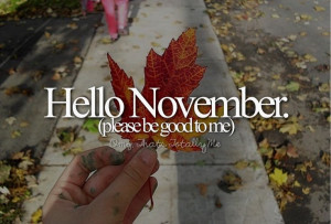 Hello november