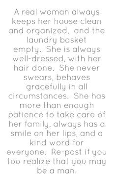 ... woman always keeps her house clean and organized, and - Pin A Quote