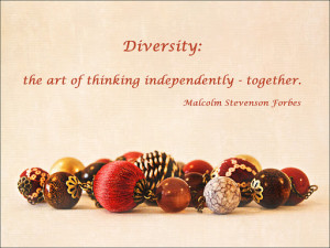 Diversity Quotes By Famous People Brand new from around the