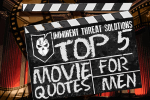Top 5 Movie Quotes for Men