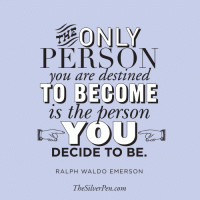 The Person You Decide to Become – Emerson