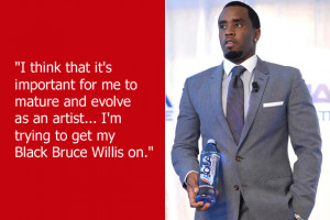 Dumb Celebrity Quotes – Diddy