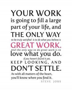 steve jobs quote re work you ll need a great cv to find a new job we ...