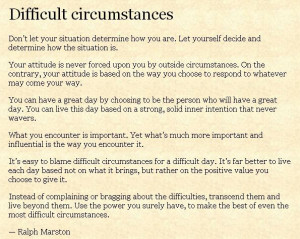Difficult circumstances