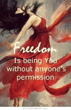 Freedom Quotes Be Yourself Quotes Being Yourself Quotes