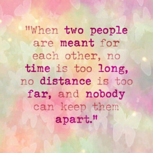 when-two-people-are-meant-for-each-other-love-quotes-sayings-pictures ...