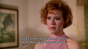 Tags: molly ringwald , movies , pretty in pink , Quotes