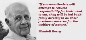 Wendell berry famous quotes 3