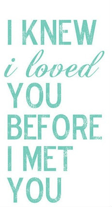 knew I loved you before I met you. #baby #nursery #child