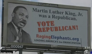 Martin Luther King was a Republican: The billboard that encourages ...