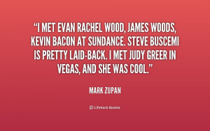 quote Mark Zupan i met evan rachel wood james woods 252918 1 png