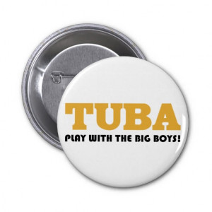 Funny Tuba Quote Button