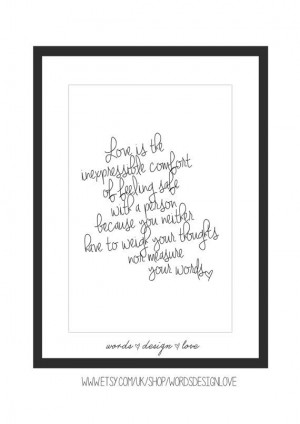Love Is The Inexpressible Comfort - Romantic Quote / Print / Art ...