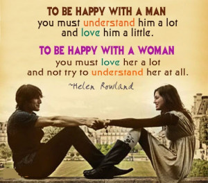 ... You Must Understand Him A Lot And Love Him A Little - Romantic Quote