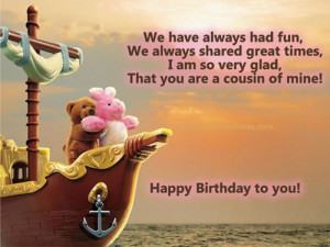Happy Birthday picture quotes, cousin birthday greetings, cousin happy ...
