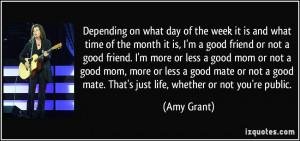 Depending on what day of the week it is and what time of the month it ...