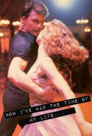 Dirty Dancing // Quotes
