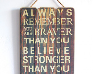... , Inspirational Sign, Vintage Style, Wall Art, Distressed Wood Look