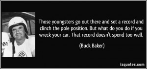 More Buck Baker Quotes
