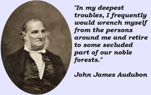 john james audubon quotations sayings famous quotes of john james