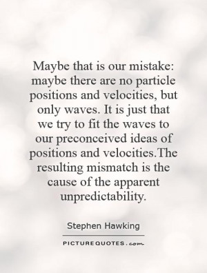 Unpredictability Quotes