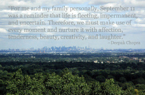 September 11 was a reminder that life is fleeting…. #WW