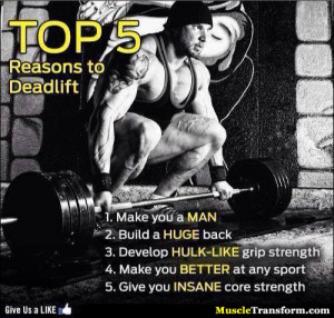 Here are the TOP 5 REASONS Why You Should Deadlift. Deadlift is known ...