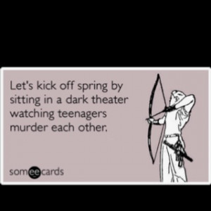 Haha I love the Hunger Games :)