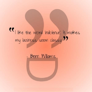 60298 famous quotes bern williams