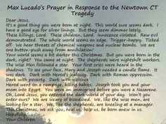 Max Lucado's prayer in reponse to the Newtown CT tragedy Dec. 2012 ...