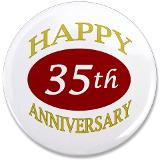 35th wedding anniversary buttons pins badges funny cool