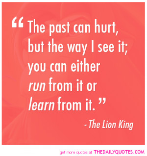 the-past-can-hurt-lion-king-quotes-sayings-pictures.png